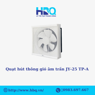 Quạt thông gió kt 250x250mm gắn tường chính hãng jy-25 tp-a.