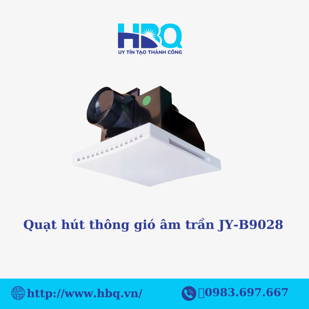 Quạt thông gió âm trần JY-B9028 ( Quạt tiết kiệm điện)