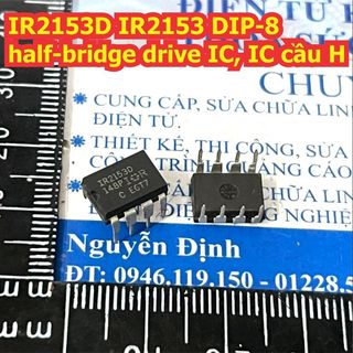 IR2153 IR2153PBF IR2153D 2153 DIP-8 half-bridge drive IC, IC cầu H kde4994