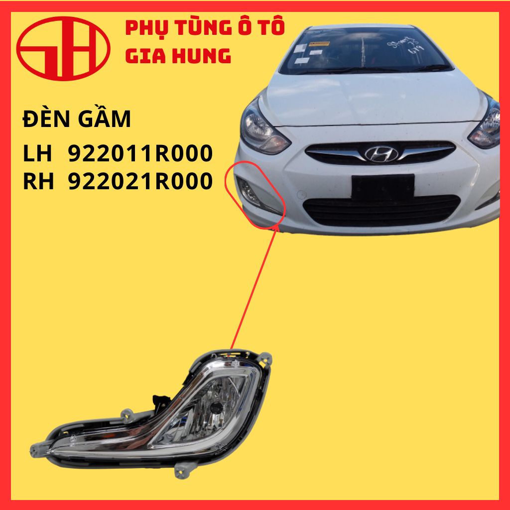 đèn gầm cho xe ô tô ACCENT 2011 2012 (922011R000 - 922021R000)