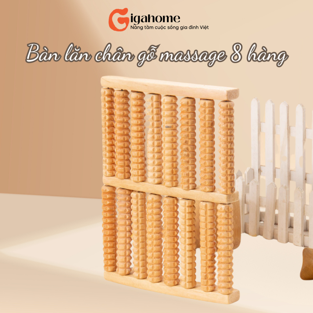 Bàn Lăn Chân Gỗ GIGAHOME Bấm Huyệt, Massage Chân 8 Hàng 9662