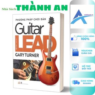 Sách - phương pháp chơi đàn guitar lead - nhà sách thành an
