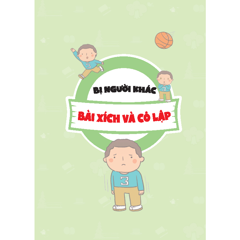 Sách - Tâm lý học dành cho học sinh tiểu học - Đừng hòng bắt nạt mình