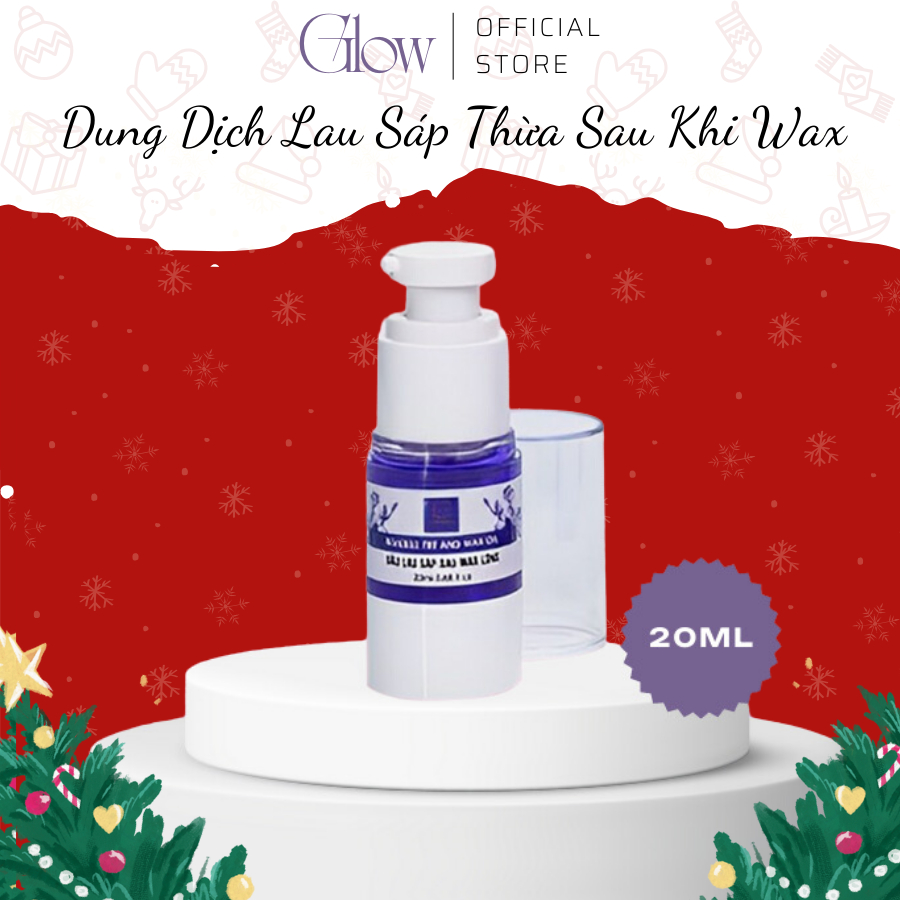 Dung Dịch Lau Sạch Sáp Thừa Sau Khi Wax Lông GLOW WAXING Dịu Nhẹ Cho Nhạy Cảm Chai 20ml-1014