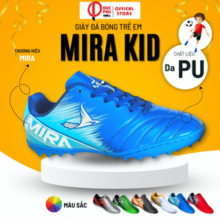 Giày Đá Bóng Trẻ Em. Giày Đá Banh Trẻ Em Sân Cỏ Nhân Tạo Mira Pro Kid Chất Liệu Da PU, Đế TF Cao Cấp Mẫu Mới Nhất 2021