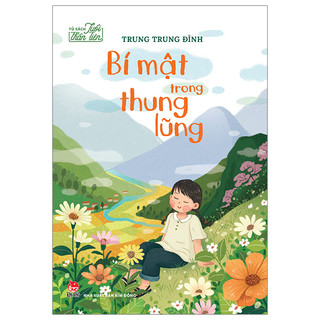 Sách - Tủ sách tuổi thần tiên - Bí mật trong thung lũng