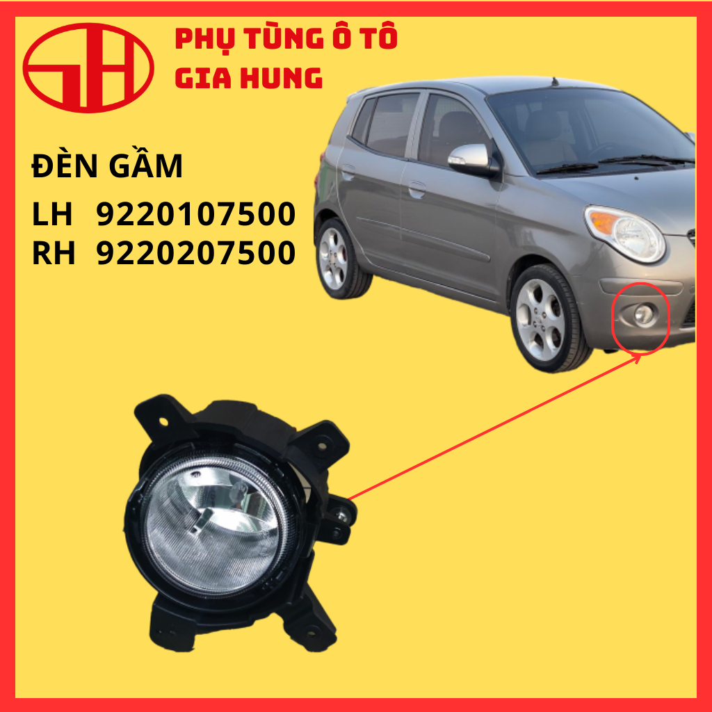 Đèn gầm chuyên dụng dành cho xe ô tô MORNING 2008 (9220107500 - 9220207500)