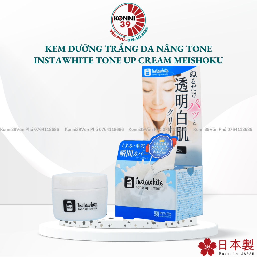 Kem Dưỡng Trắng Da Nâng Tone Instawhite Tone Up Cream Meishoku Nhật Bản 50g Konni 39 Văn Phú