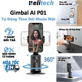 Giá đỡ điện thoại thông minh Gimbal P01 livestream quay video 360 theo dõi khuân mặt