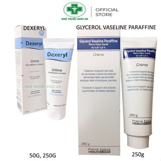 Kem Dưỡng Dexeryl & Glycerol Vaseline Paraffine Cream 50g - 250g ( Pierre Fabre ) Pháp Dưỡng ẩm, Khô, Nẻ, Chàm