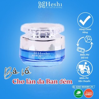 Kem dưỡng đêm Siêu cấp ẩm, mờ nám nâng tone -Heshi 𝗥𝗲𝗯𝗼𝗿𝗻 𝗖𝗲𝗹𝗹 𝗖𝗿𝗲𝗮𝗺