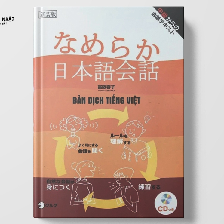 Sách - Đàm thoại tiếng Nhật Nameraka Nihongo Kaiwa (Bản Dịch Tiếng Việt)