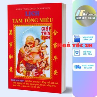 Sách - lịch tam tông miếu 2024 giáp thìn – chiêm tinh gia nguyễn anh toàn