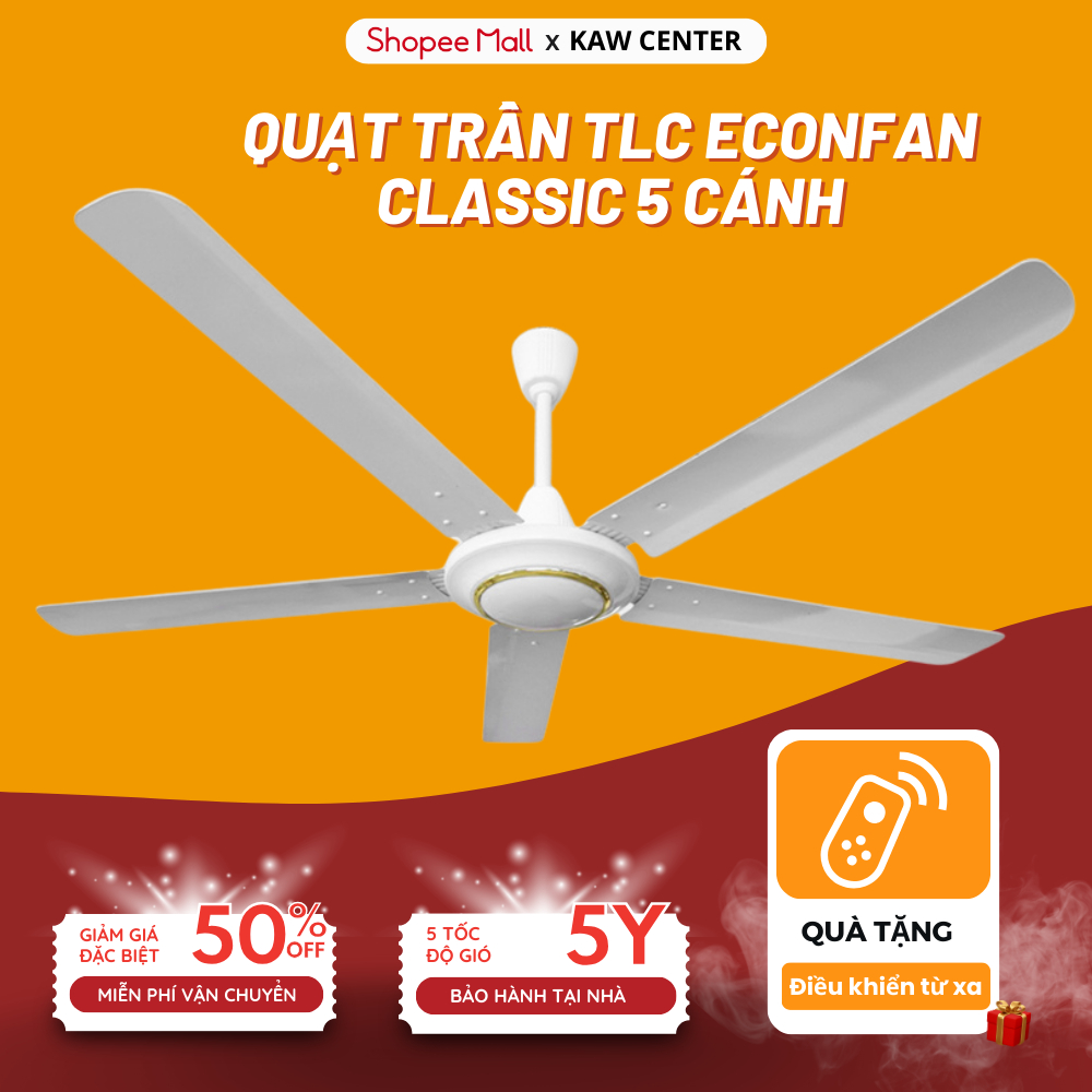 Quạt Trần 5 Cánh Ecofan KAW/ TLC 5 Cấp Độ Gió, Vận Hành Êm Ái, Tiết Kiệm Điện, Bảo Hành Chính Hãng