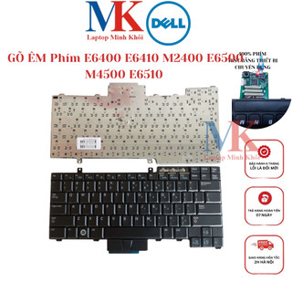 Bàn Phím Dell Latitude E6400 E6410 M2400 E6500 M4500 E6510 ZIN(GÕ ÊM) LAPTOPMINHKHOI