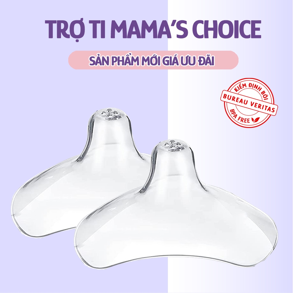 Núm Trợ Ti Mama's Choice, Trợ Ty Silicone Siêu Mềm Giúp Mẹ Cho Bé Bú Dễ Dàng