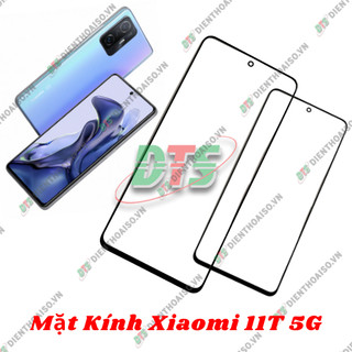 Mặt kính xiaomi mi 11t / mi 11t pro