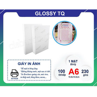 GIẤY IN ẢNH GLOSSY A6  1 MẶT ĐỊNH LƯỢNG 230GM( XẤP 100 TỜ) mặt sau  có chữ