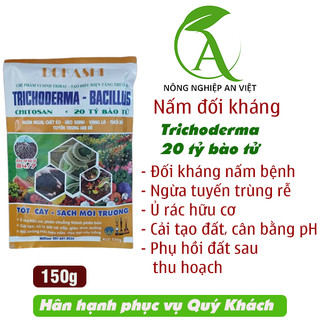 Trichoderma Bacillus 150g, ủ phân chuồng, cải tạo đất, đối kháng nấm bệnh, ngăn ngừa vàng lá thối rễ, tuyến trùng hại rễ