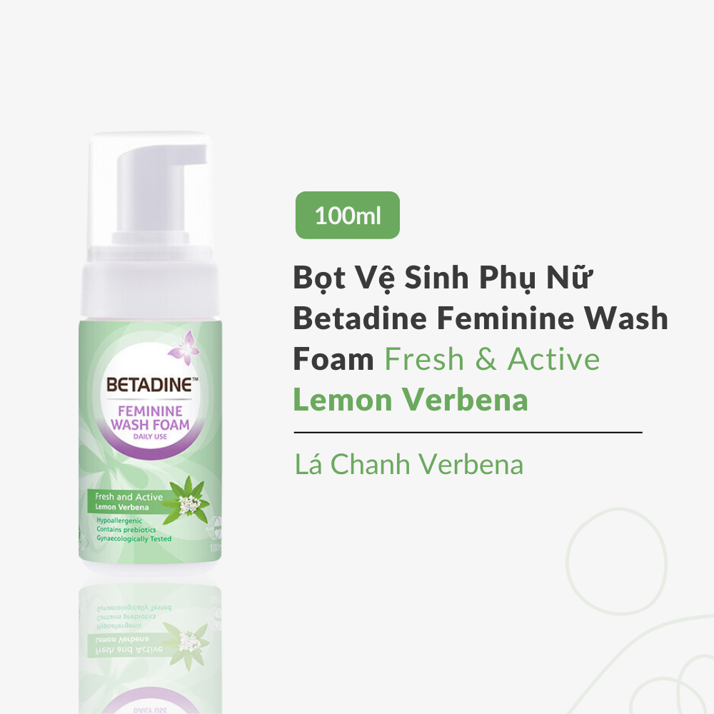 Bọt vệ sinh phụ nữ Betadine Feminine Wash Foam Daily Use Fresh & Active Lemon Verbena 100ml