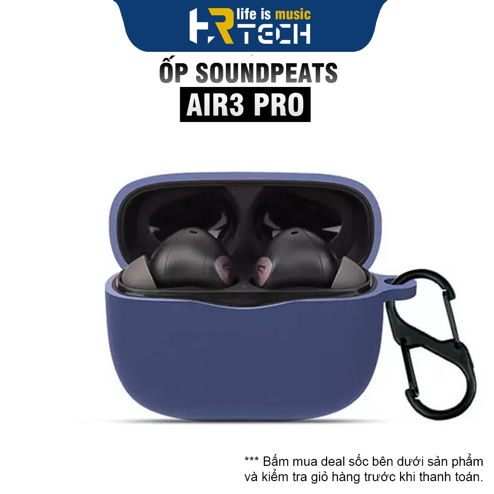 Case Ốp Silicone Soundpeats Air3 Pro