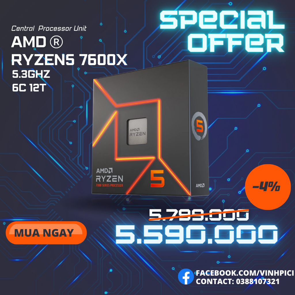 CPU AMD Ryzen 5 7600X ( 4.7GHz Boost 5.3GHz / 6 nhân 12 luồng / 38MB / AM5) [NEW]