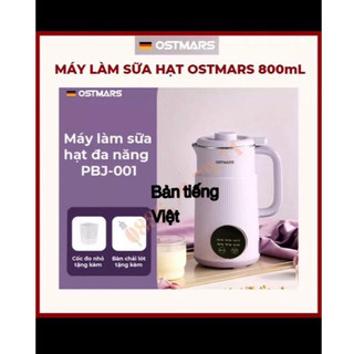 Máy làm sữa hạt ostmars 800ml-1200ml nắp inox-nhựa bản tiếng Việt