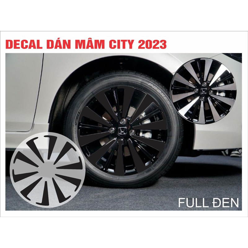 Decal dán mâm Honda City 2023 - tem dán mâm - Decal dán lazang
