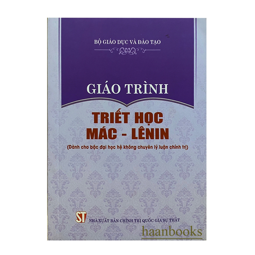 Sách - Giáo trình Triết học MÁC - LÊNIN (Dành cho bậc đại học hệ không chuyên lý luận chính trị)