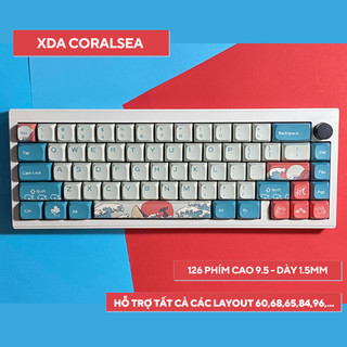Keycap XDA Coral Sea in nhiệt dyesub, nhựa PBT dày, 126 nút bàn phím cơ