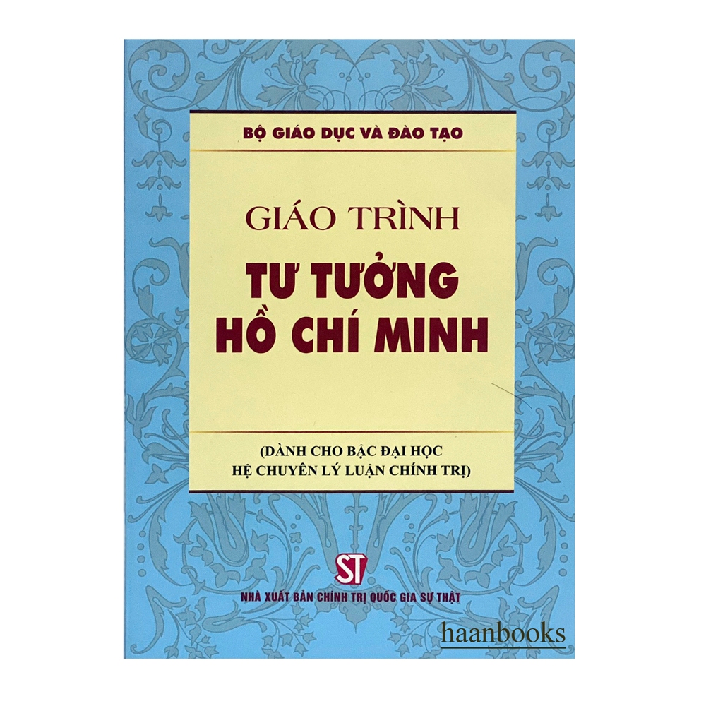 Sách - Giáo trình Tư tưởng Hồ Chí Minh (Dành cho bậc đại học hệ CHUYÊN lý luận chính trị)