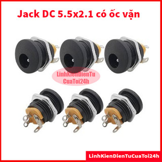 Jack dc 5.5x2.1mm có ốc vặn