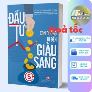 Sách -đầu tư - con đường đi đến giàu sang