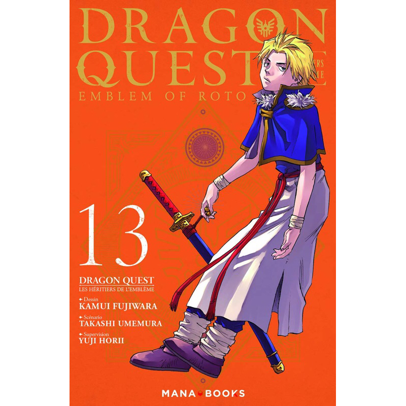 Truyện Tranh | Dragon Quest: Dấu ấn Roto ~ Những người thừa kế (các tập)