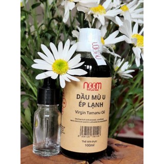 Dầu mù u ép lạnh Noom 100ml - tặng kèm vỏ chai chiết 10ml