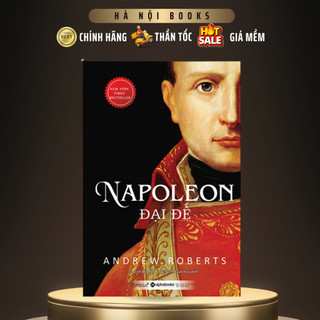Sách - Napoleon Đại Đế (Tái Bản - Bìa cứng) - AlphaBooks