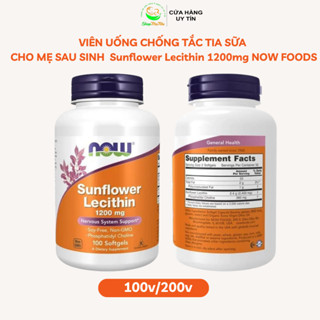  Viên uống chống tắt tia sữa sunflower lecithin now foods 1200mg shop mẹ nhi organic. 