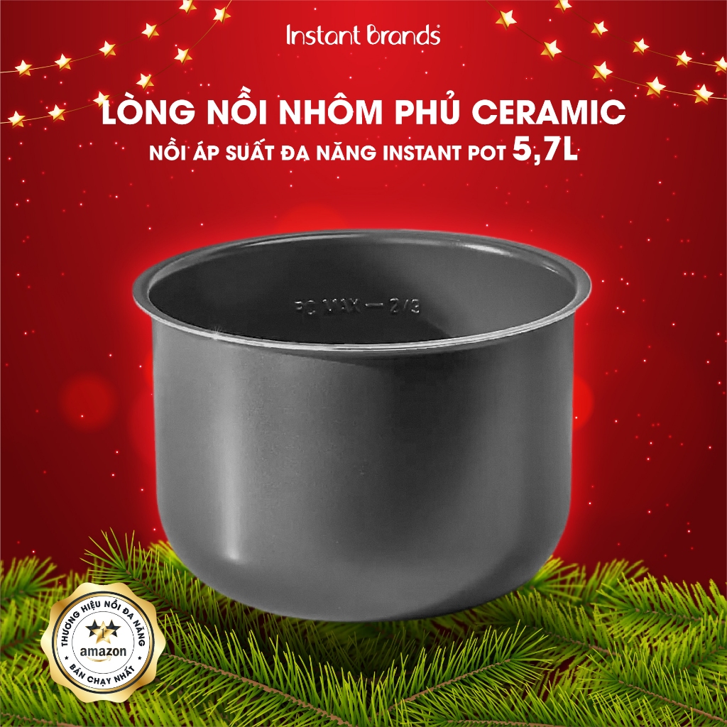 Phụ kiện lòng nồi áp suất chống dính nhôm phủ Ceramic INSTANT POT cho nồi áp suất dung tích 5,7L