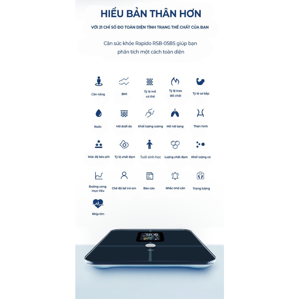 Cân điện tử sức khỏe thông minh Rapido RSB05–BS kết nối bluetooth, đo 21 chỉ số, bảo hành 12 tháng