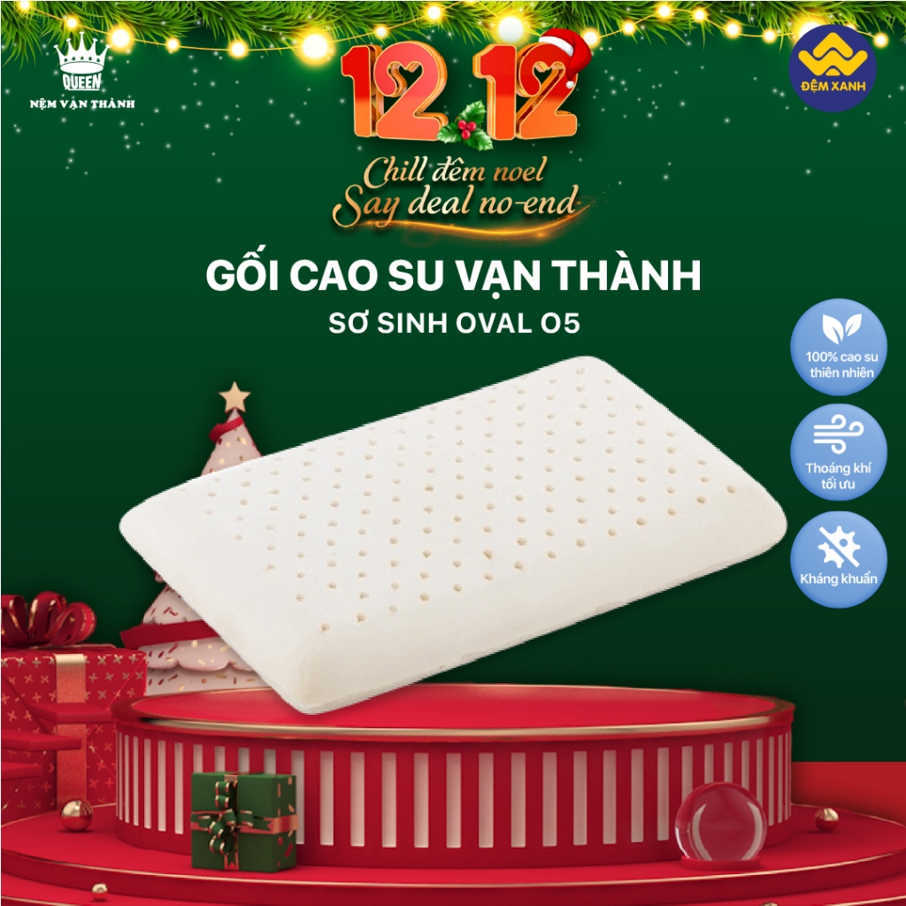 Gối cao su Vạn Thành Sơ Sinh Oval O5