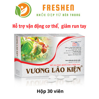Viên Uống Hỗ Trợ Giảm Run Chân Tay Vương Lão Kiện 30 Viên