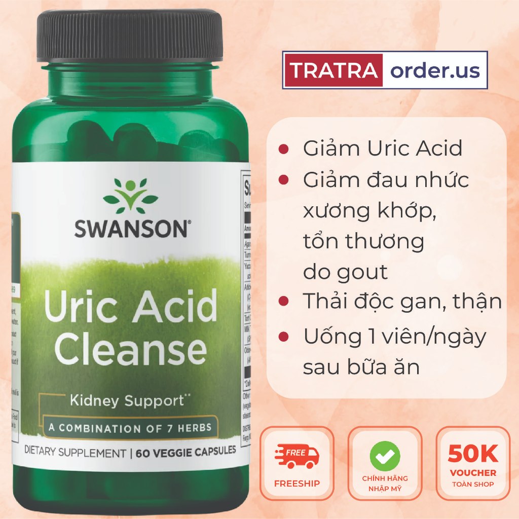 Viên uống Uric Acid Cleanse Swanson 60 viên hỗ trợ thải Uric Acid ngăn ngừa, cải thiện Gout