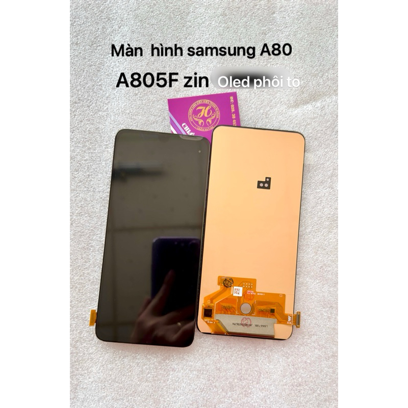 Màn hình samsung A80/A805F zin oled phôi to (giọt nước)