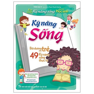 Sách: rèn luyện kỹ năng sống cho học sinh - kỹ năng sống