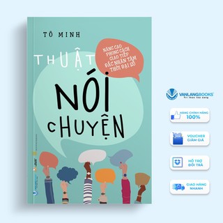 Sách Vanlangbooks - Thuật Nói Chuyện