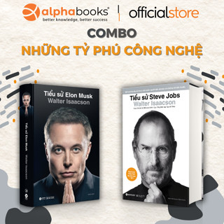 Sách: Lẻ/Combo Những Tỷ Phú Công Nghệ Hàng Đầu Nước Mỹ: Tiểu Sử Elon Musk + Tiểu Sử Steve Jobs (Alpha Books)