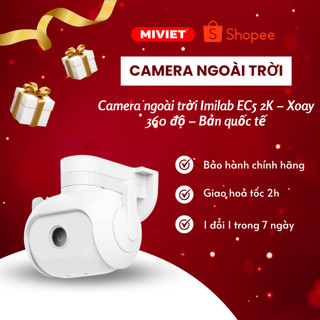 Camera Xiaomi ngoài trời IMILAB EC5 - Quốc Tế - BH 24 tháng - MiViet