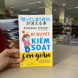 Sách Vanlangbooks - Bí Quyết Kiểm Soát Cơn Giận