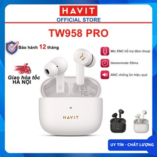 Tai Nghe TWS HAVIT TW958 Pro chính hãng, BT 5.3, 2 Mic ENC + ANC Hỗ Trợ Đàm Thoại, Độ Trễ 55ms, Nghe Đến 32 giờ