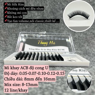 Mi khay ACB độ cong U Dày 0.05- 0.07- 0.10- 0.12- 0.15_ silk hàn_dụng cụ nối mi_mi fan_THÚY HÀ
